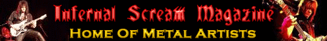 Infernal Scream Magazine - Home Of Metal Artists